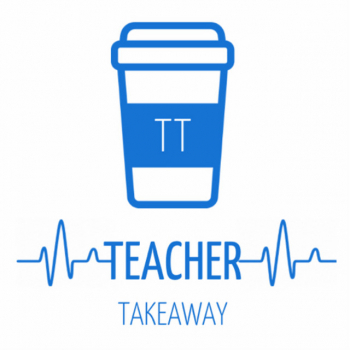  Podcast Teacher Takeaway